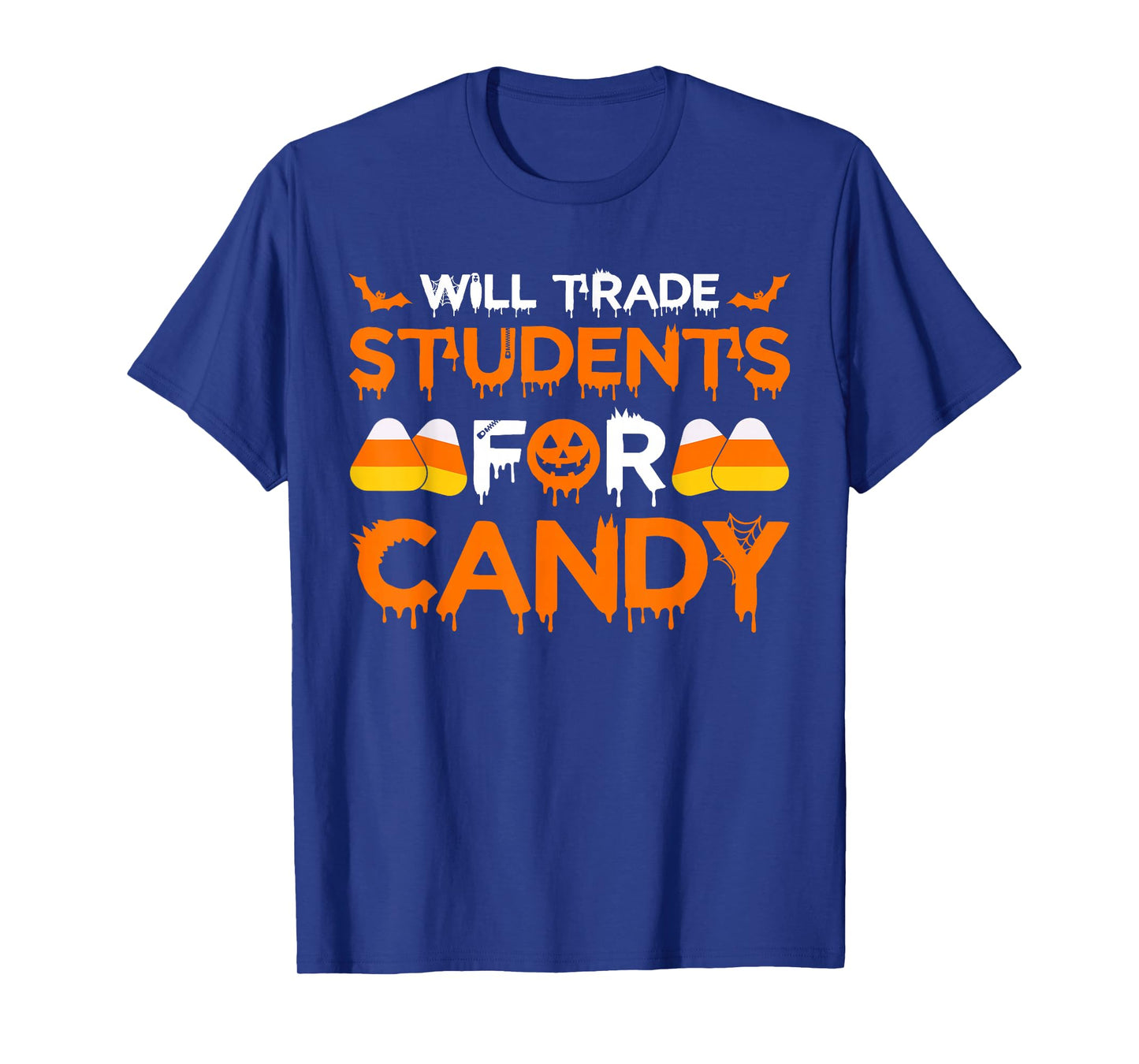 Will Trade Students for Candy Halloween Teacher School Humor T-Shirt
