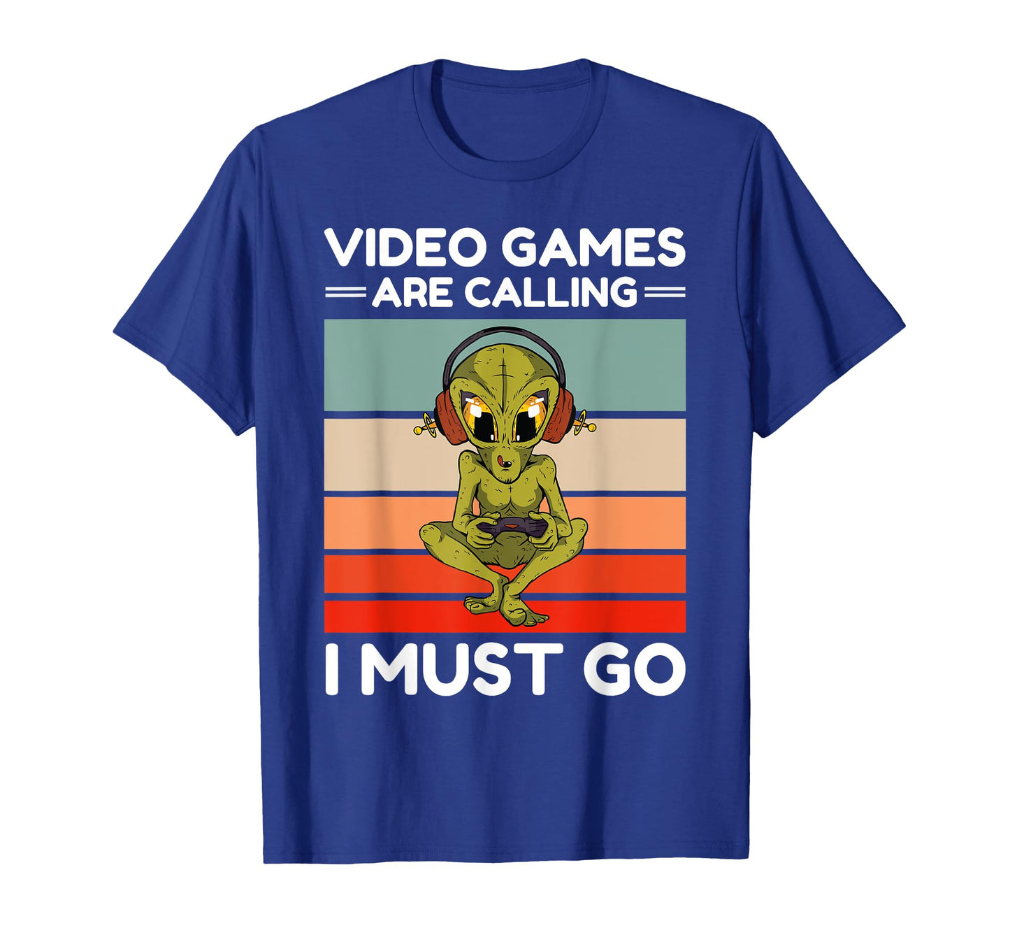 Vintage Alien Video Games Are Calling I Must Go Gamer T-Shirt