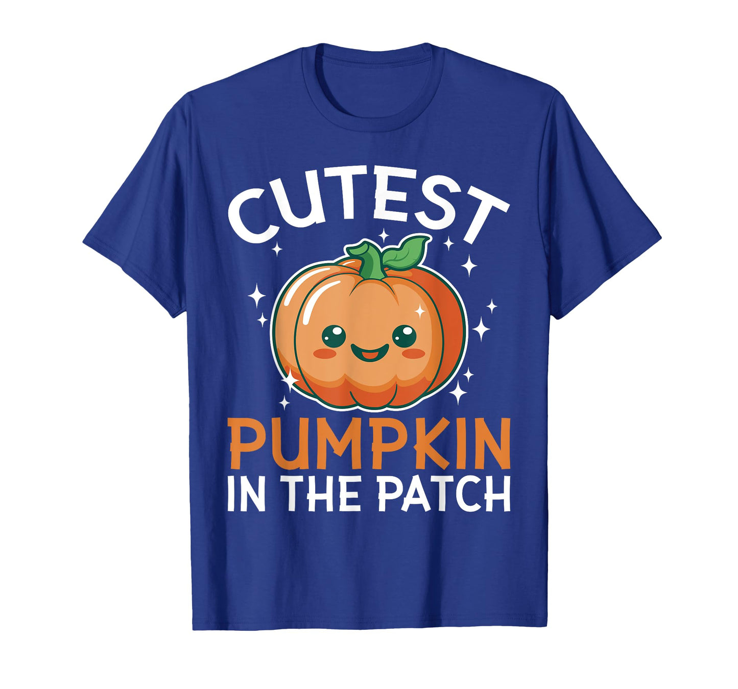 Cutest Pumpkin in the Patch Funny Halloween Kids Adults T-Shirt