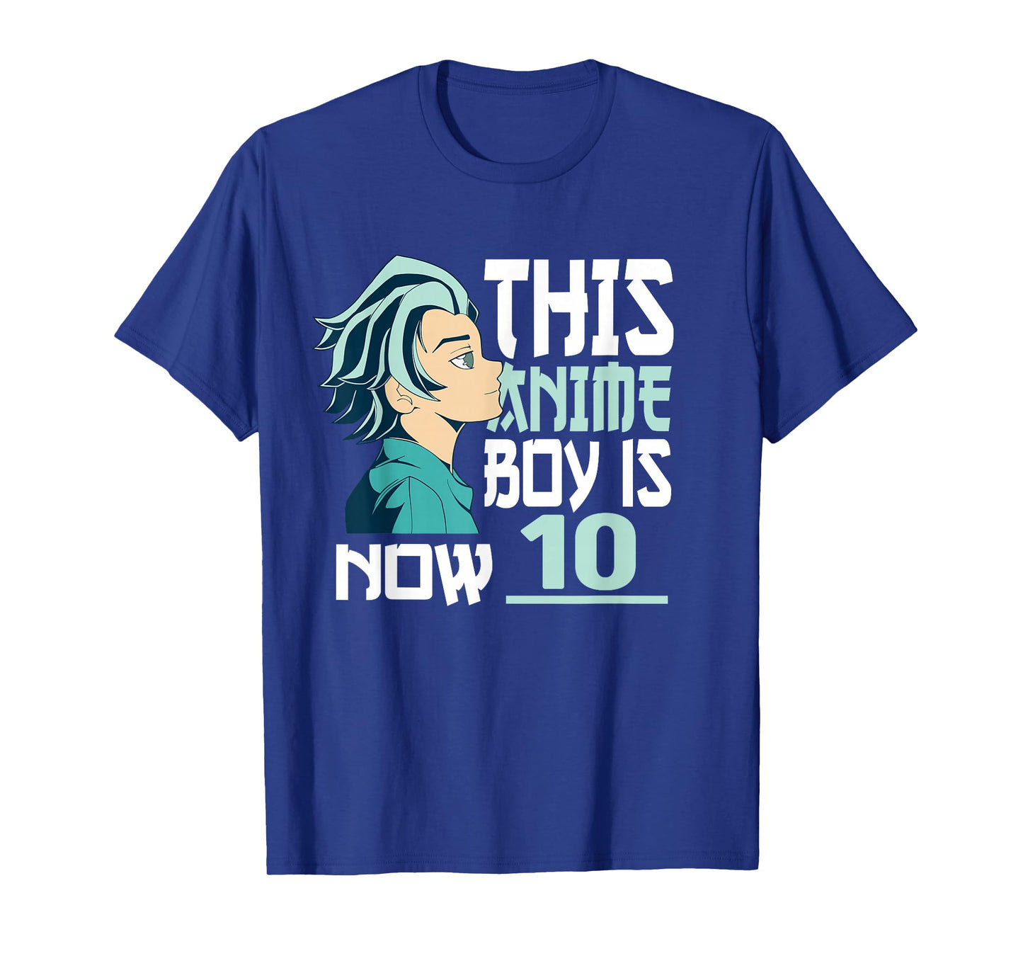 Manga This Anime Boy is Now 10 Years Old 10 th Birthday T-Shirt