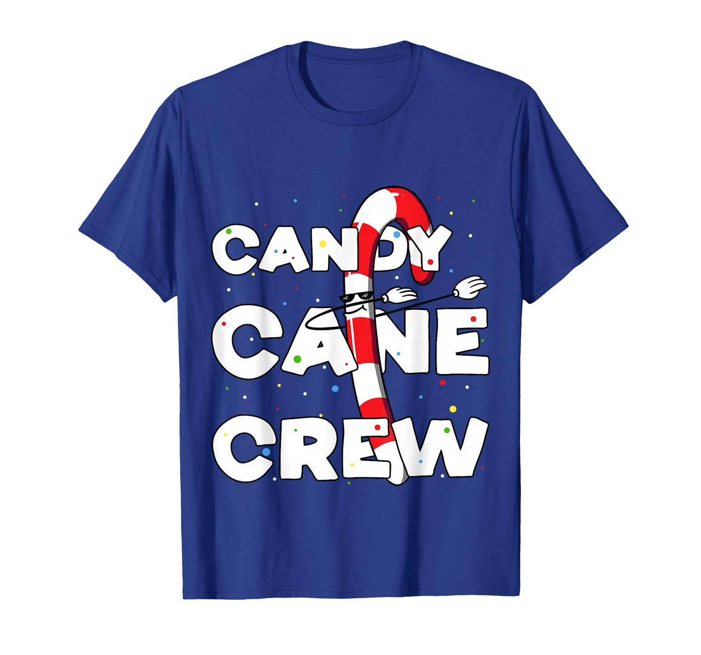 Candy Cane Crew Funny Christmas Candy Lover Dancing Candy T-Shirt