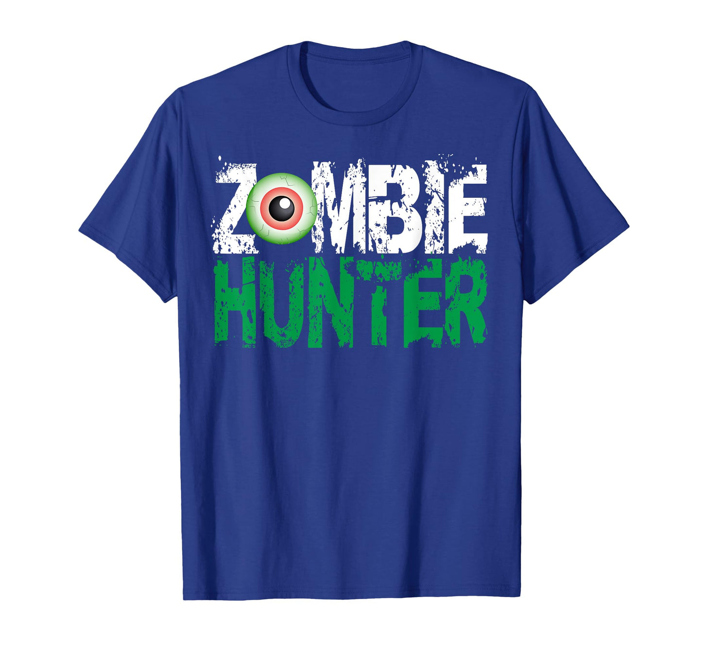 Zombie Hunter Halloween Shirt Cute with an Eye Hunting Gift T-Shirt