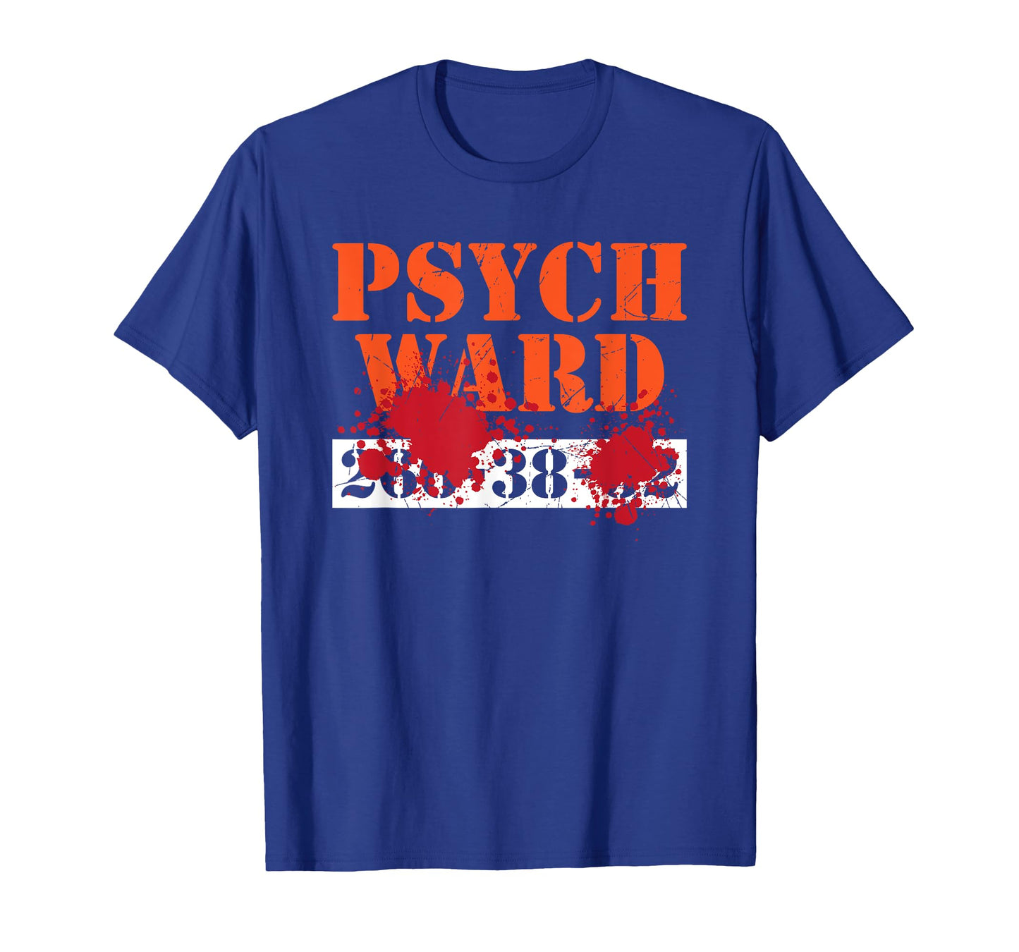 Psych Ward Patient T-Shirt Blood Splatter Scary Asylum Tee T-Shirt