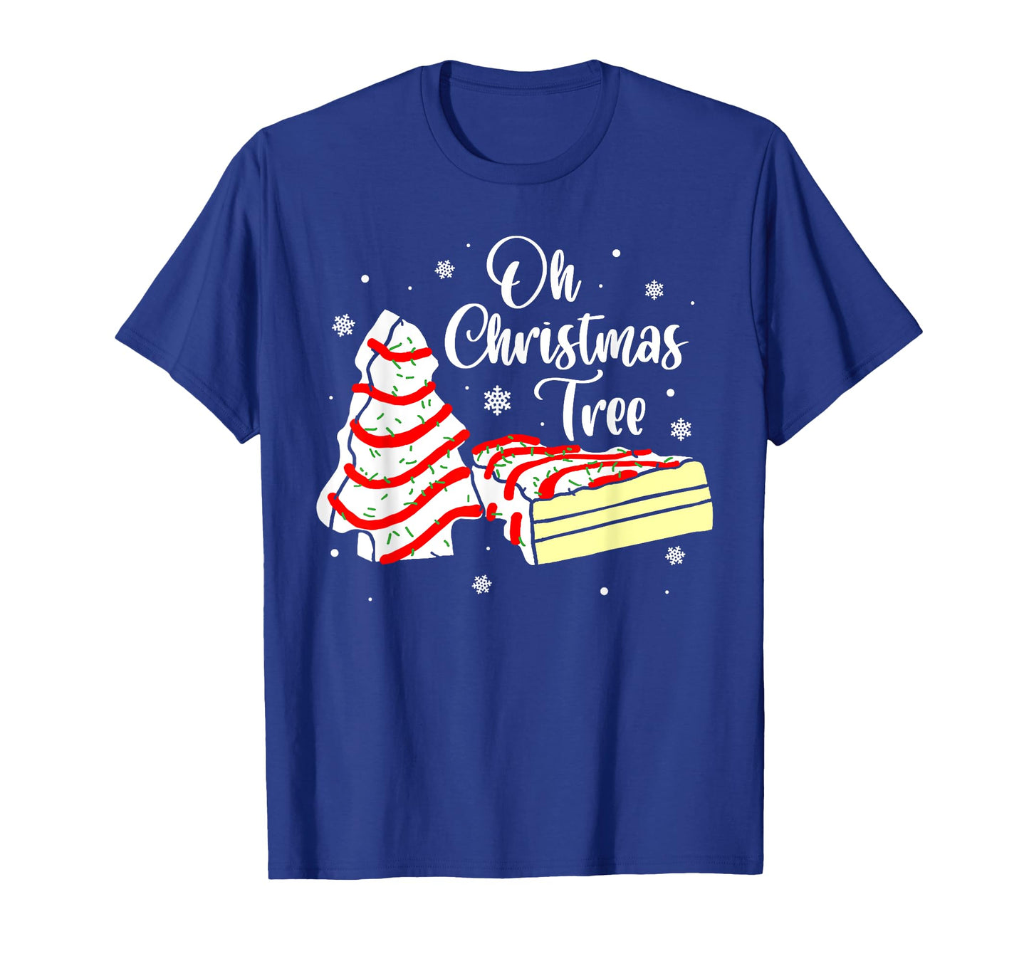 Groovy Oh Christmas Tree Cakes Debbie Becky Jen Cake Lovers T-Shirt