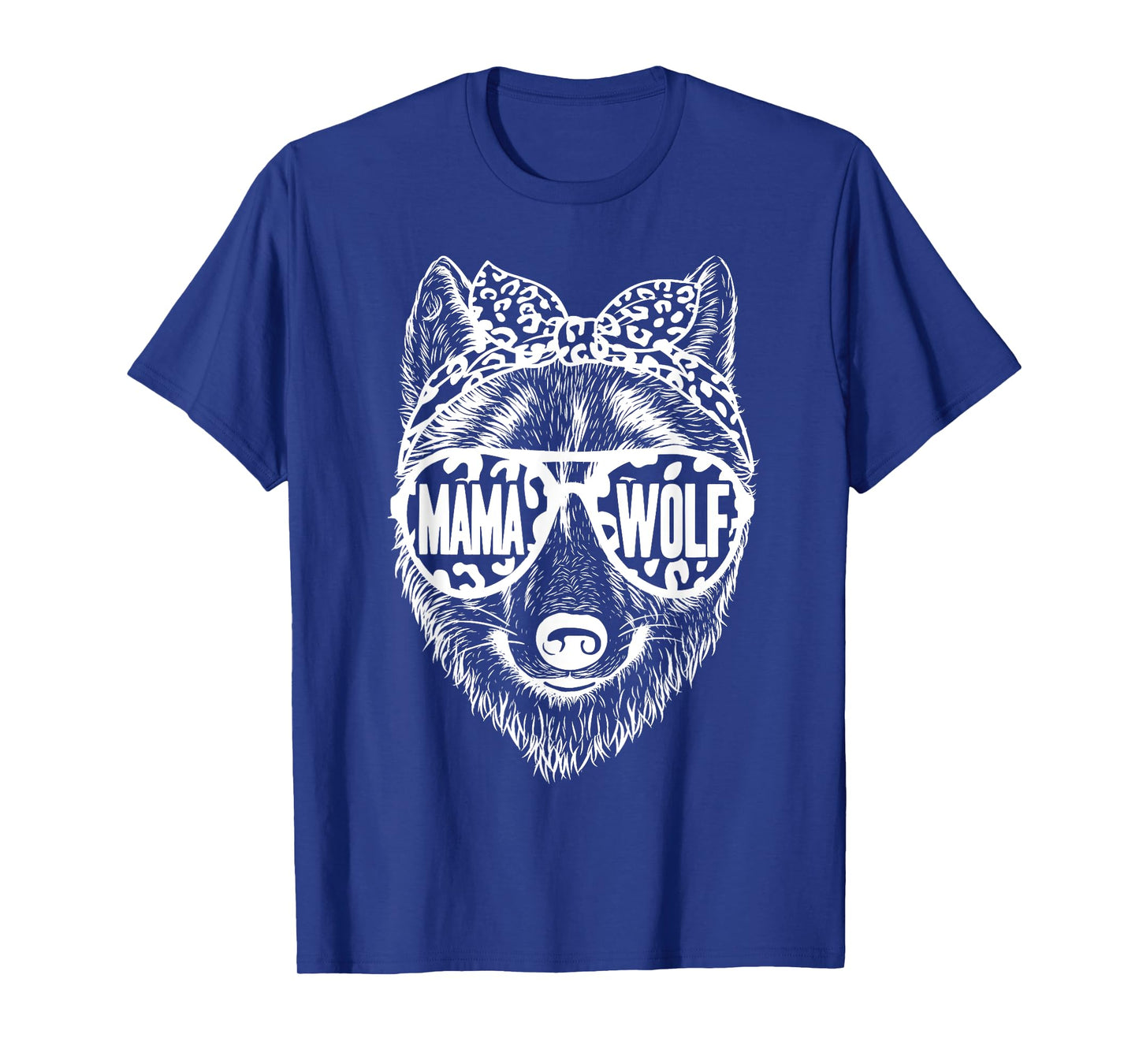 Mama Wolf Face Sunglasses For Mom Mommy on Mother's Day T-Shirt