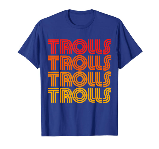 Trolls Retro Vintage Classic Ogre Goblin Beast Monster Joke T-Shirt