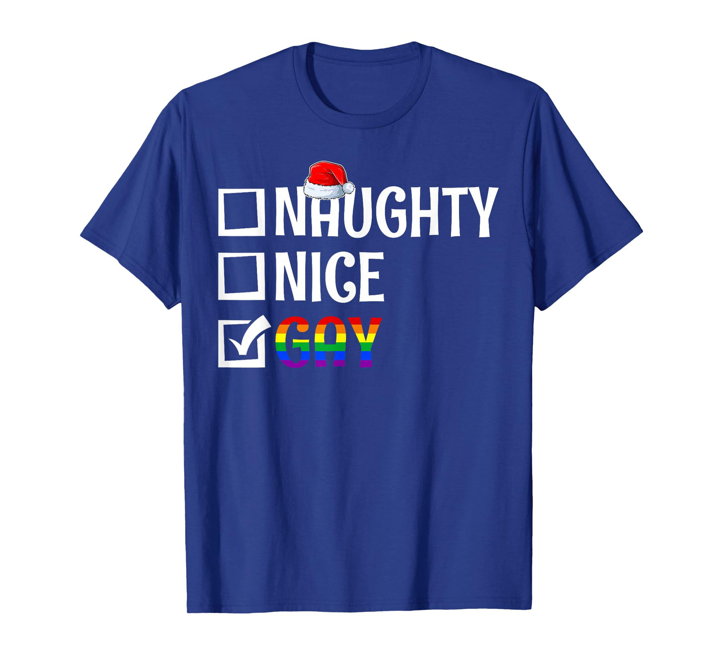 Naughty Nice Gay LGBTQ Gay Pride Flag Merry Christmas Pajama T-Shirt