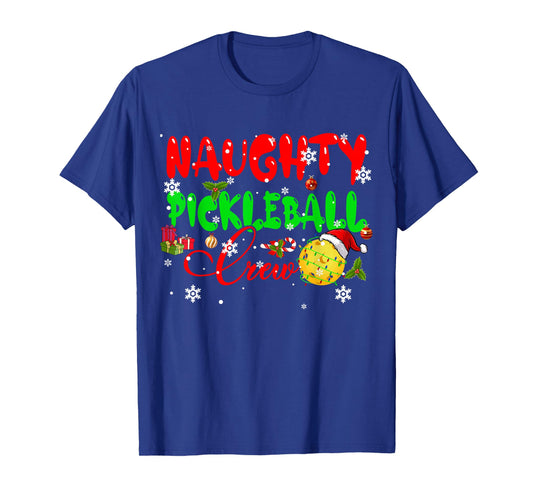 Naughty Pickleball Crew Christmas Sports Funny Player Family T-Shirt