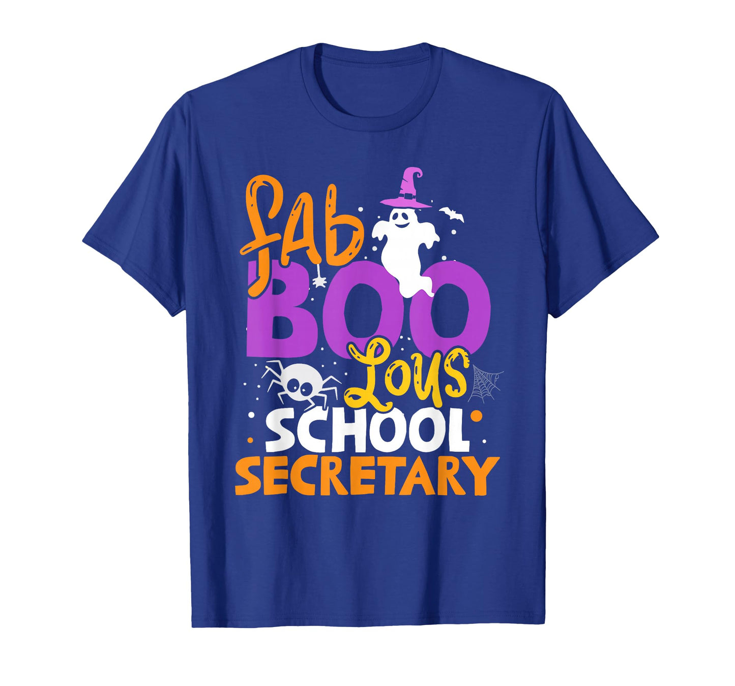 Faboolous School Secretary Ghost Halloween Costume T-Shirt