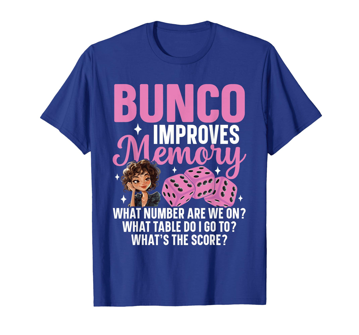 Bunco Prizes Decorations Bunco Night Bunco Player Bunco T-Shirt
