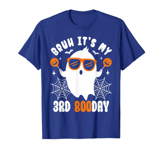 Bruh It's My 3rd Boo Day, Funny Halloween Ghost Boo Birthday T-Shirt