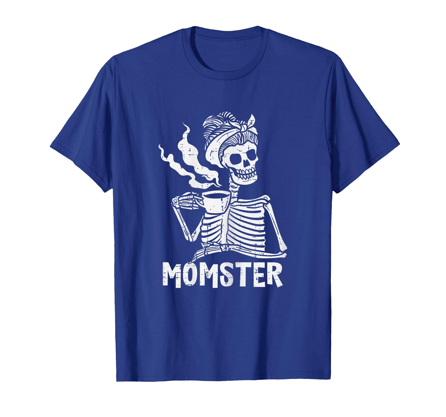 Momster Skeleton Woman Coffee Funny Halloween Mom Mama Women T-Shirt