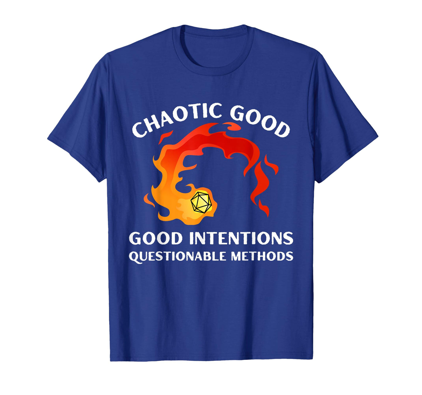 Chaotic Good fireball T-Shirt