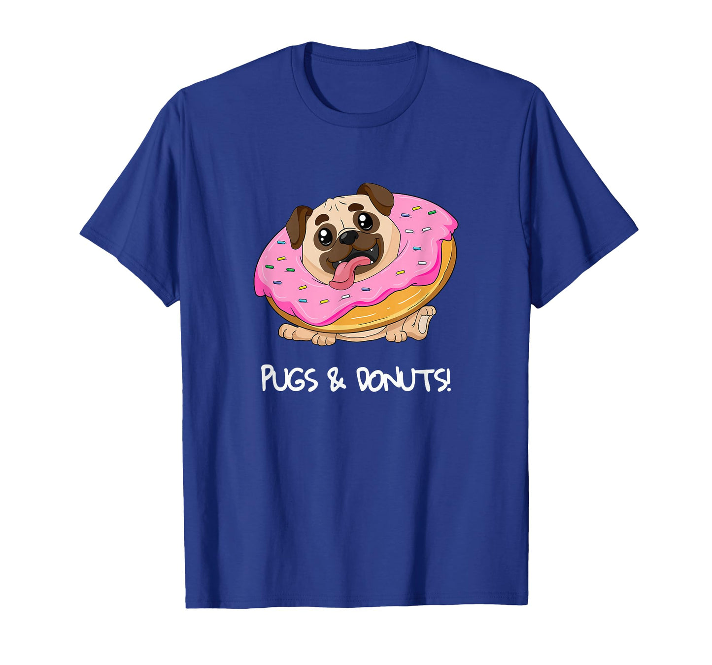 Kids Pugs & Donuts Shirt Pug Lover Candy Fan Girl Woman T-Shirt
