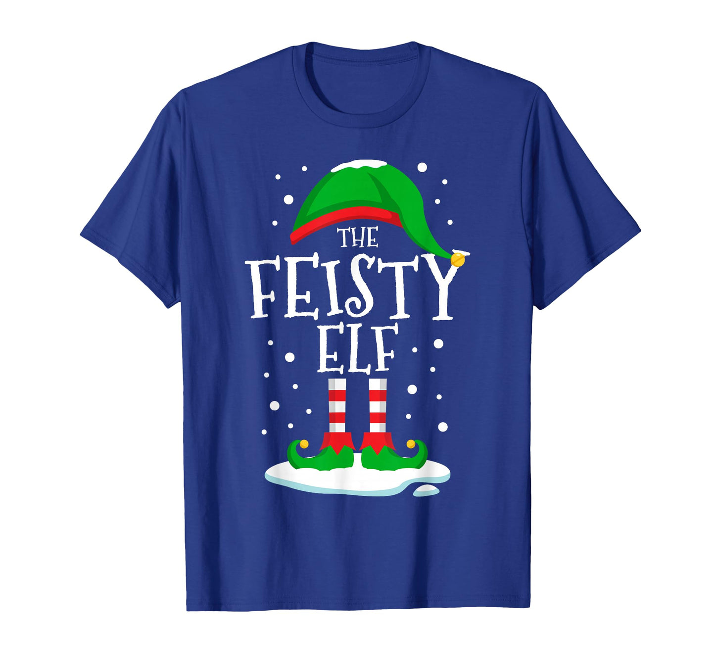 The Feisty Elf Christmas Family Matching Xmas Group Funny T-Shirt