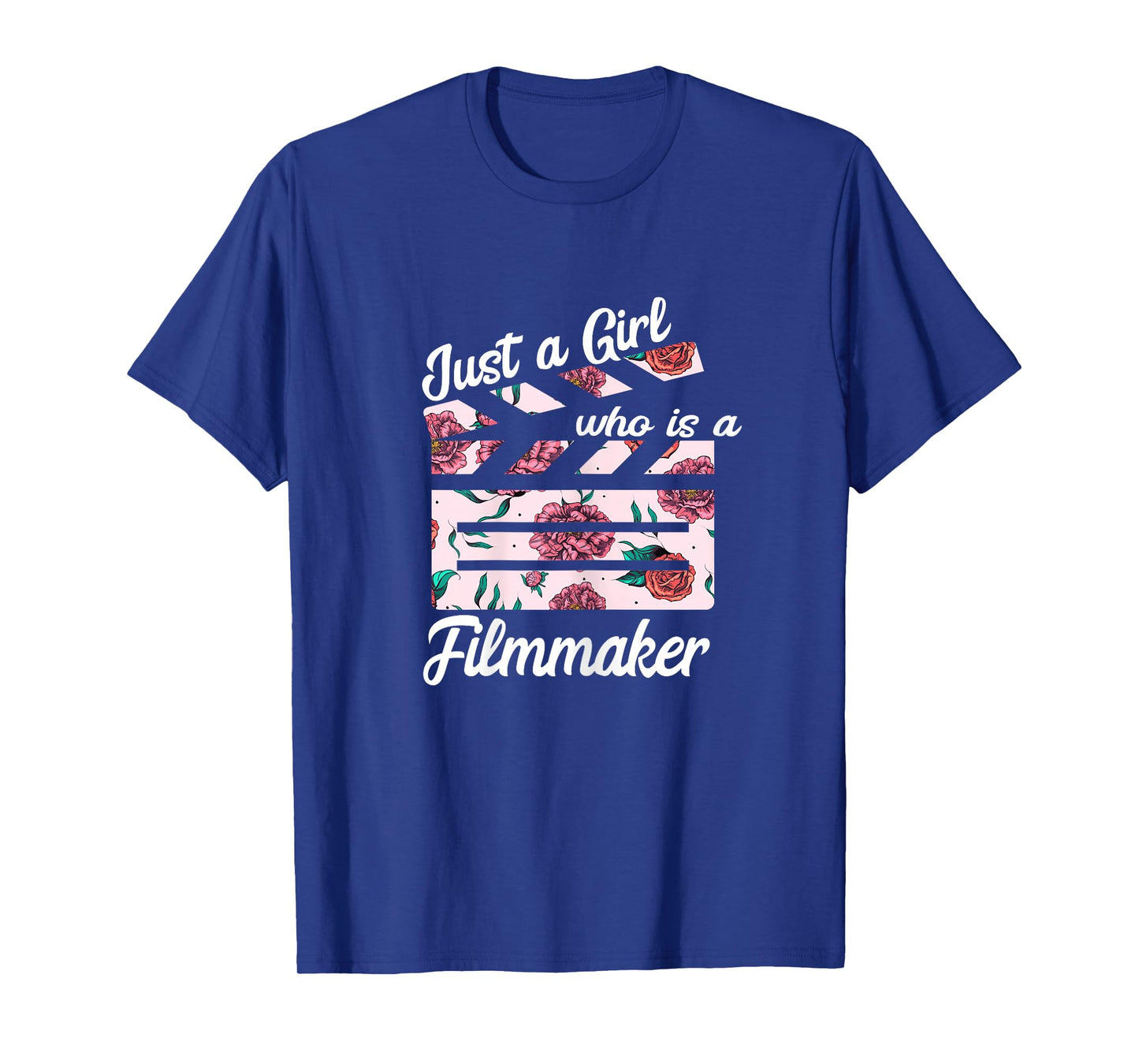 Just A Girl Who Is A Filmmaker Film Director Clapboard T-Shirt