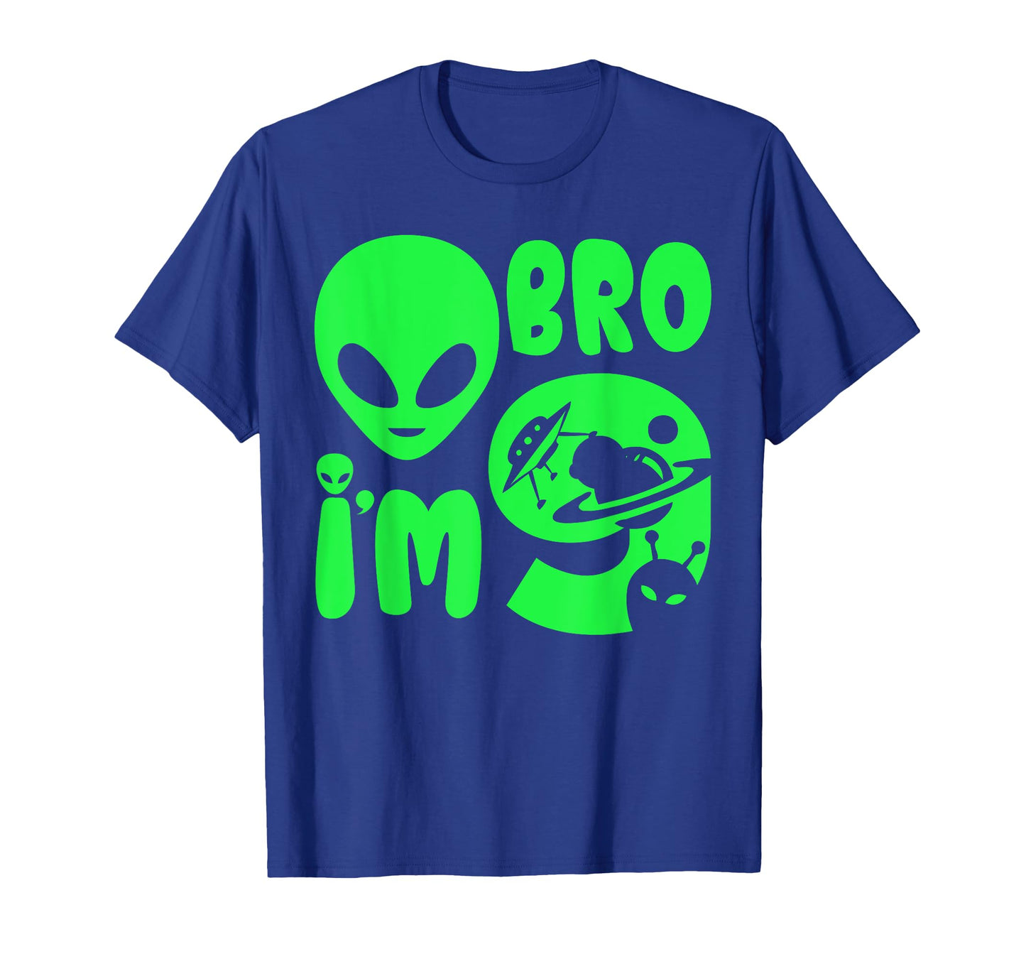 Bro I'm 9 Year Old Bruh It's My 9th Birthday Alien UFO Funny T-Shirt