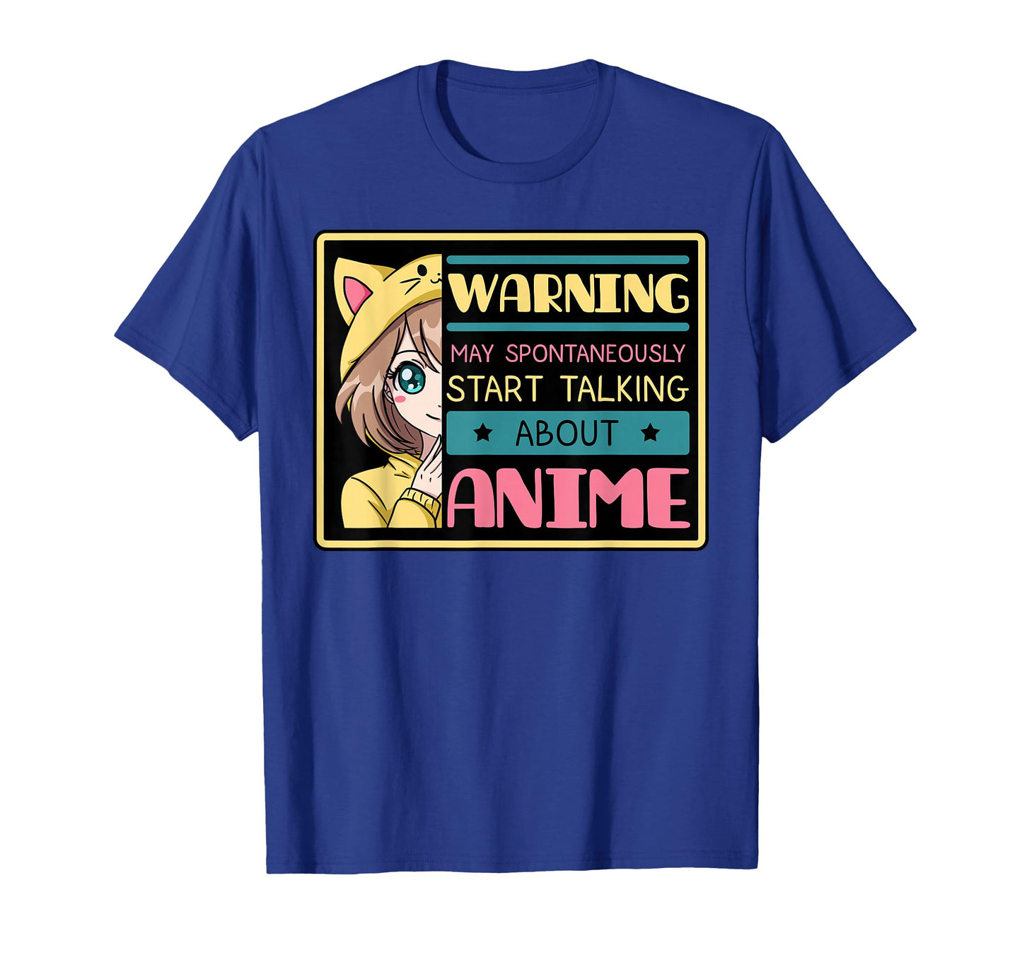 Warning May Spontaneously Start Talking About Anime T-Shirt