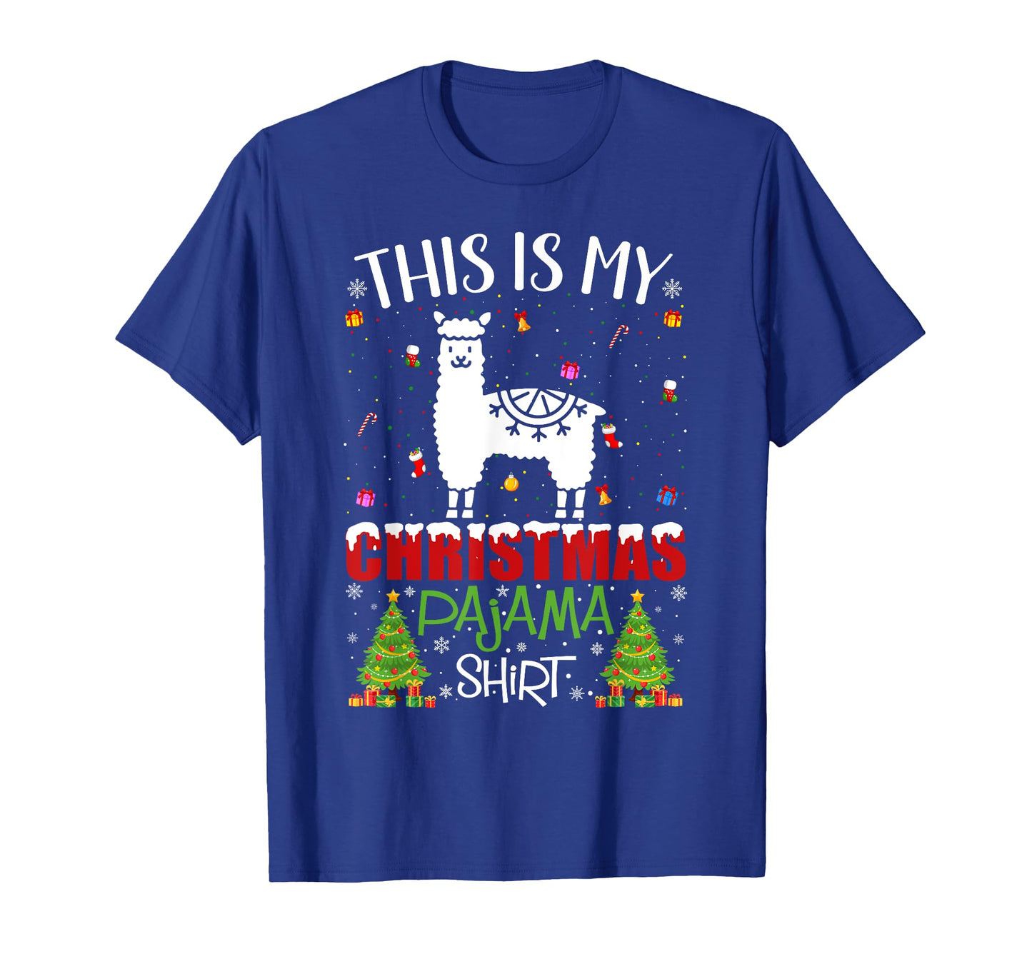 This is My Christmas Pajama Alpaca Ugly Xmas Sweater T-Shirt