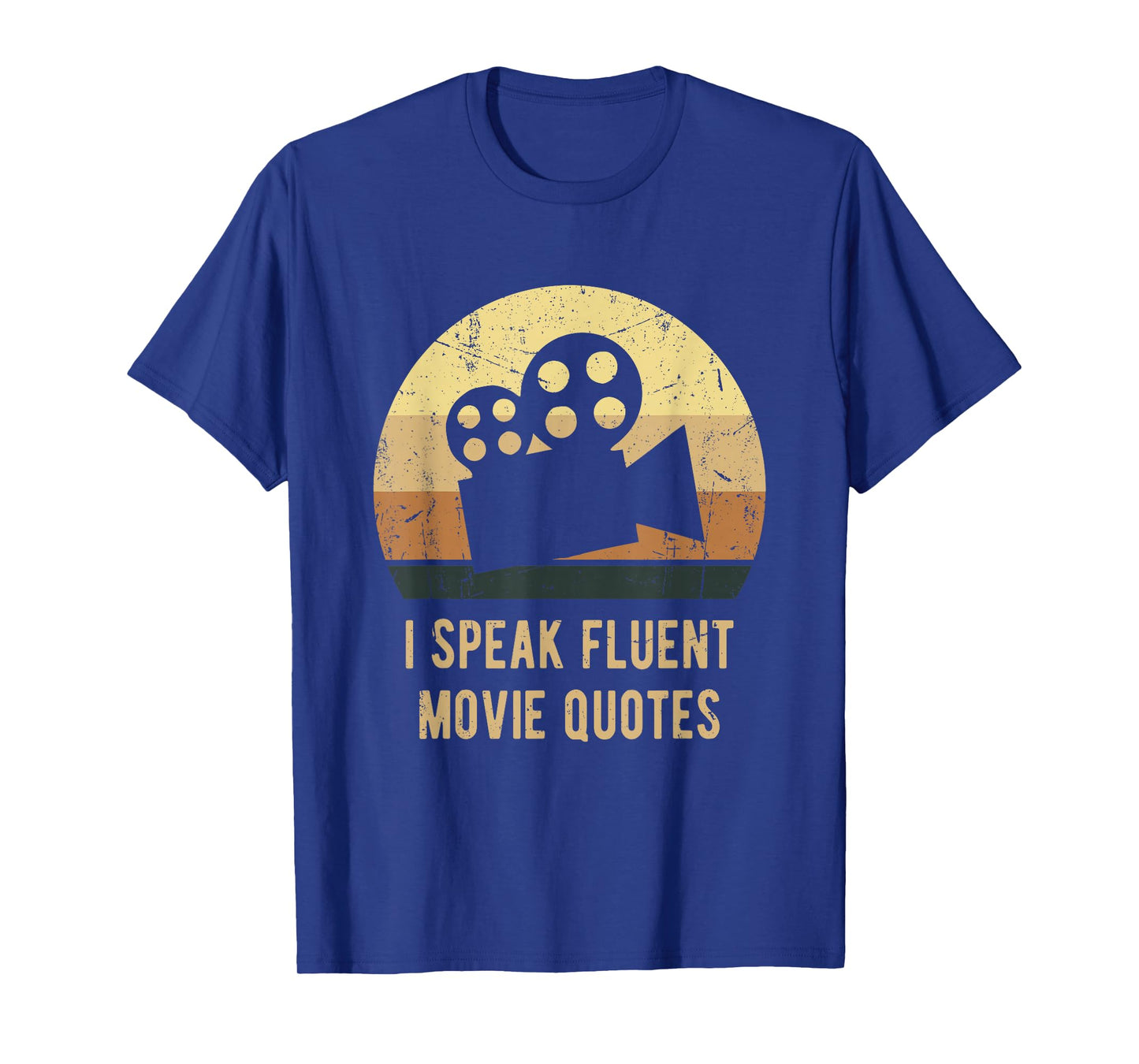 I Speak Fluent Movie Quotes Vintage Funny Movie Lover Gift T-Shirt