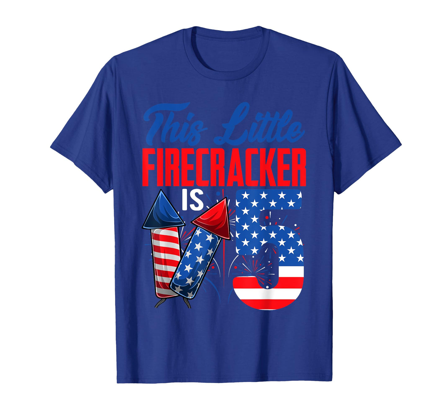This Little Firecracker Is 5 Years Old Birthday 4th Of July T-Shirt