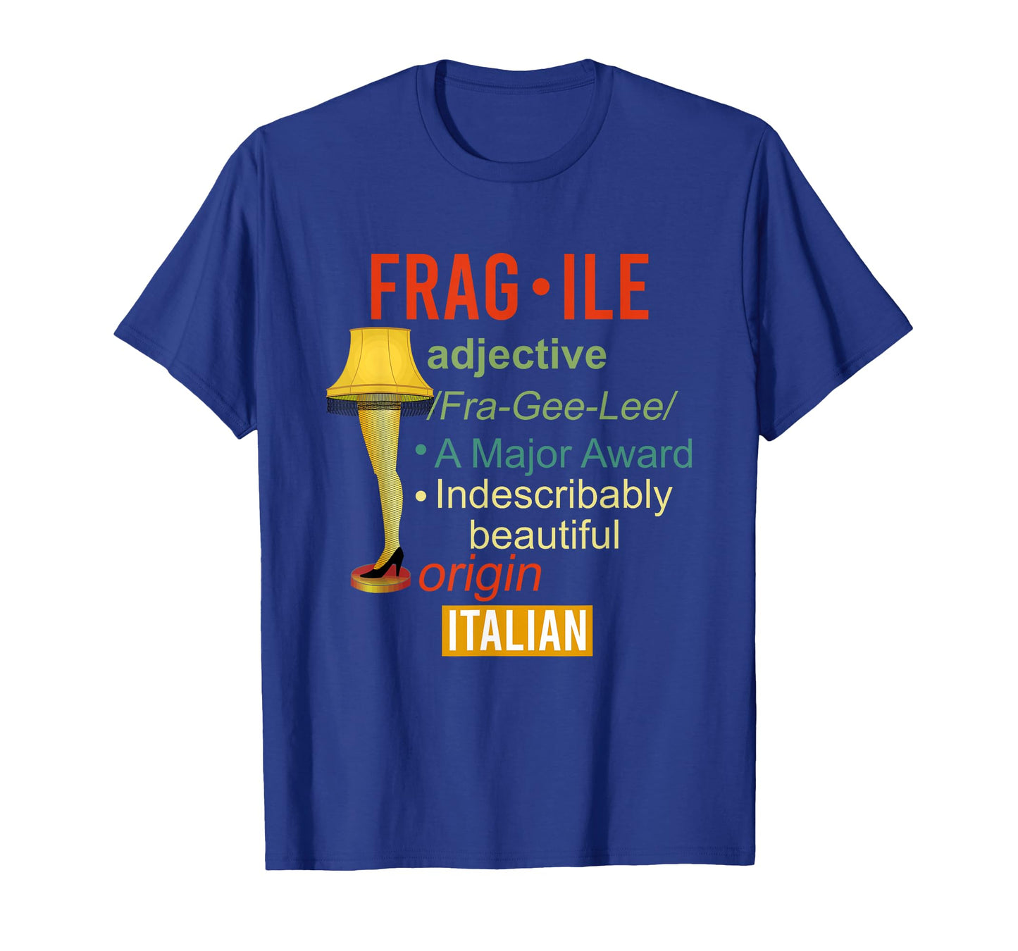 A Major Award Indescribably Beautiful Origin Italian T-Shirt