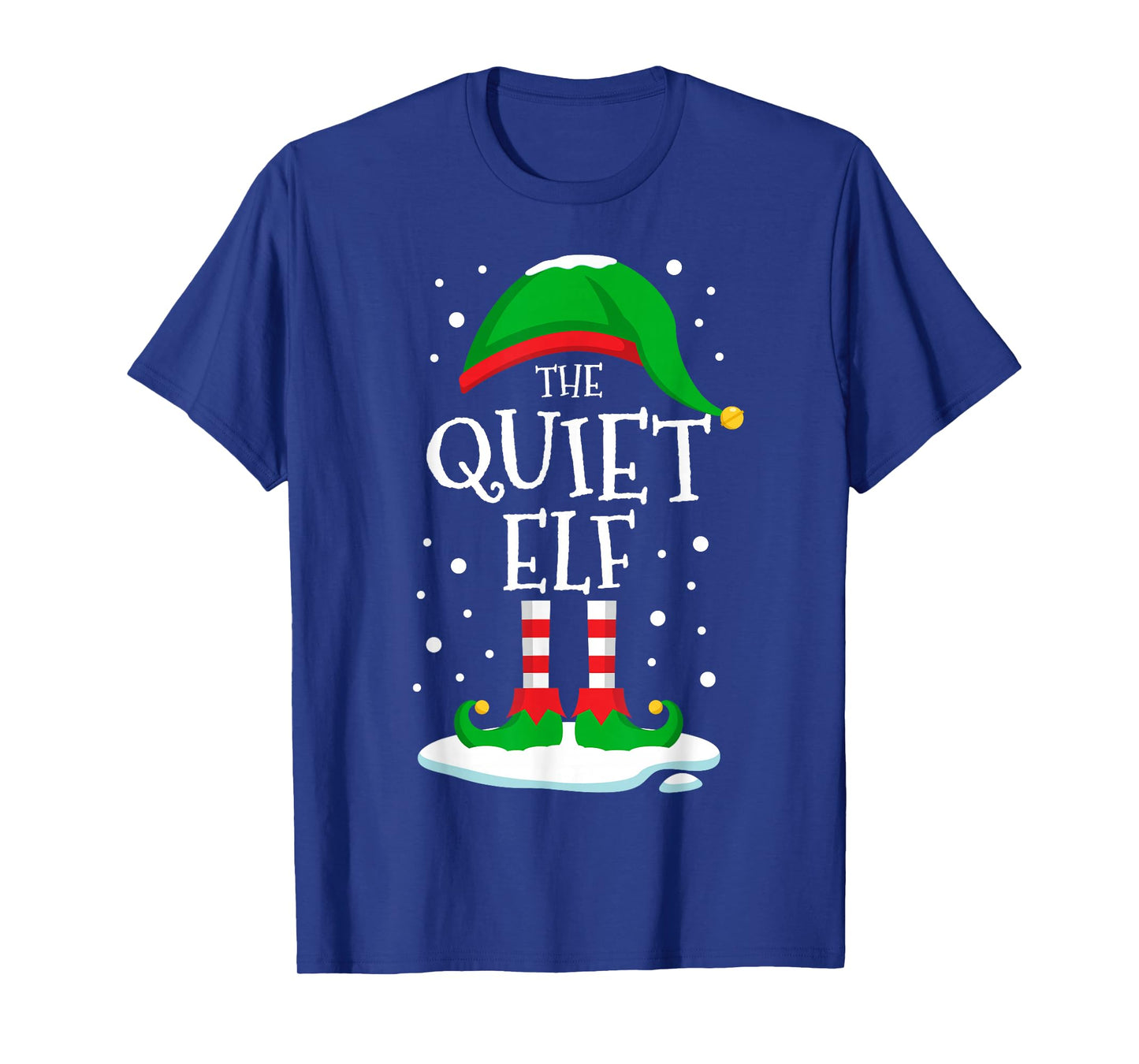 The Quiet Elf Christmas Family Matching Xmas Group Funny T-Shirt