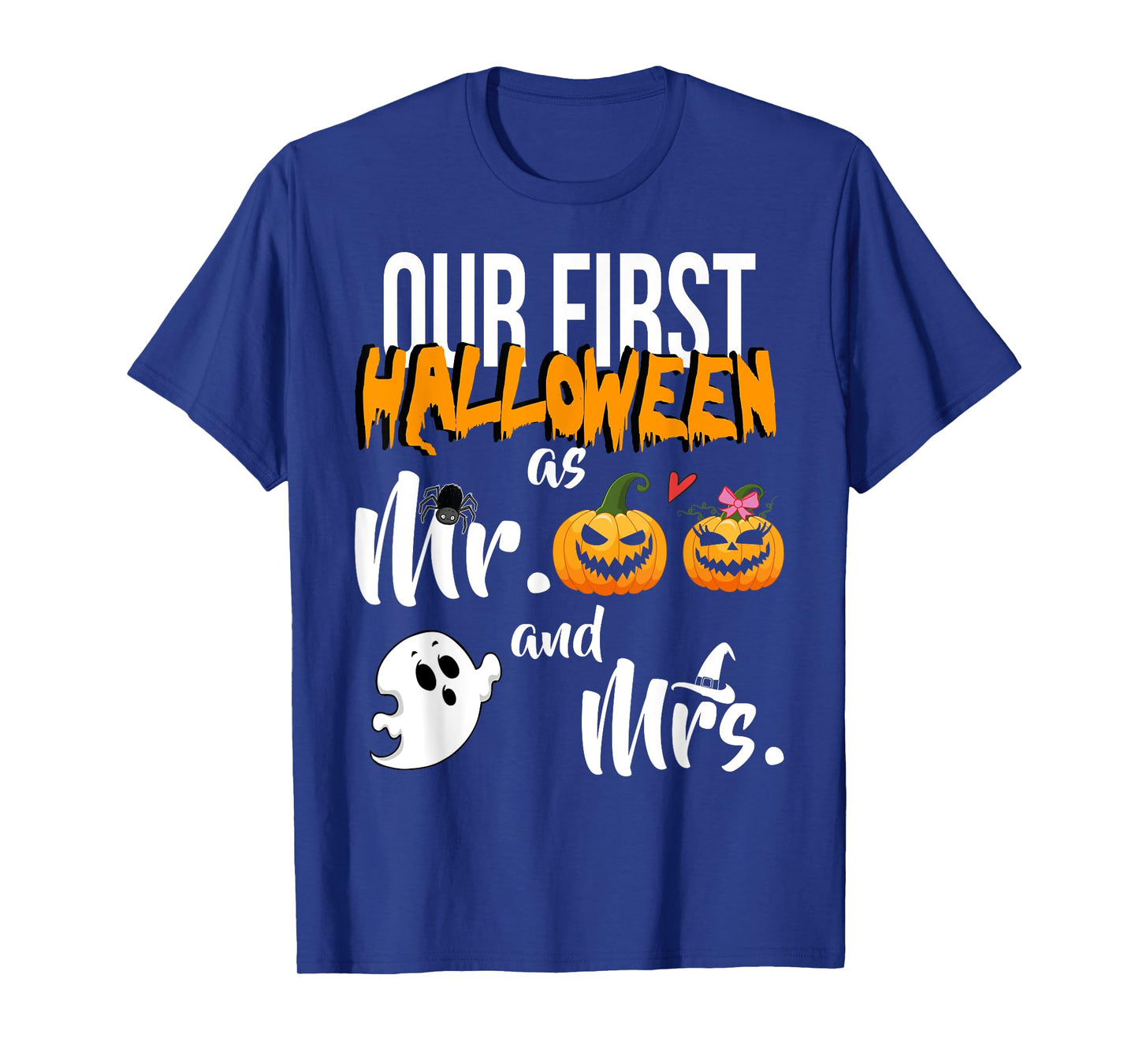 Our First Halloween As Mr. And Mrs. Married Couple T-Shirt T-Shirt