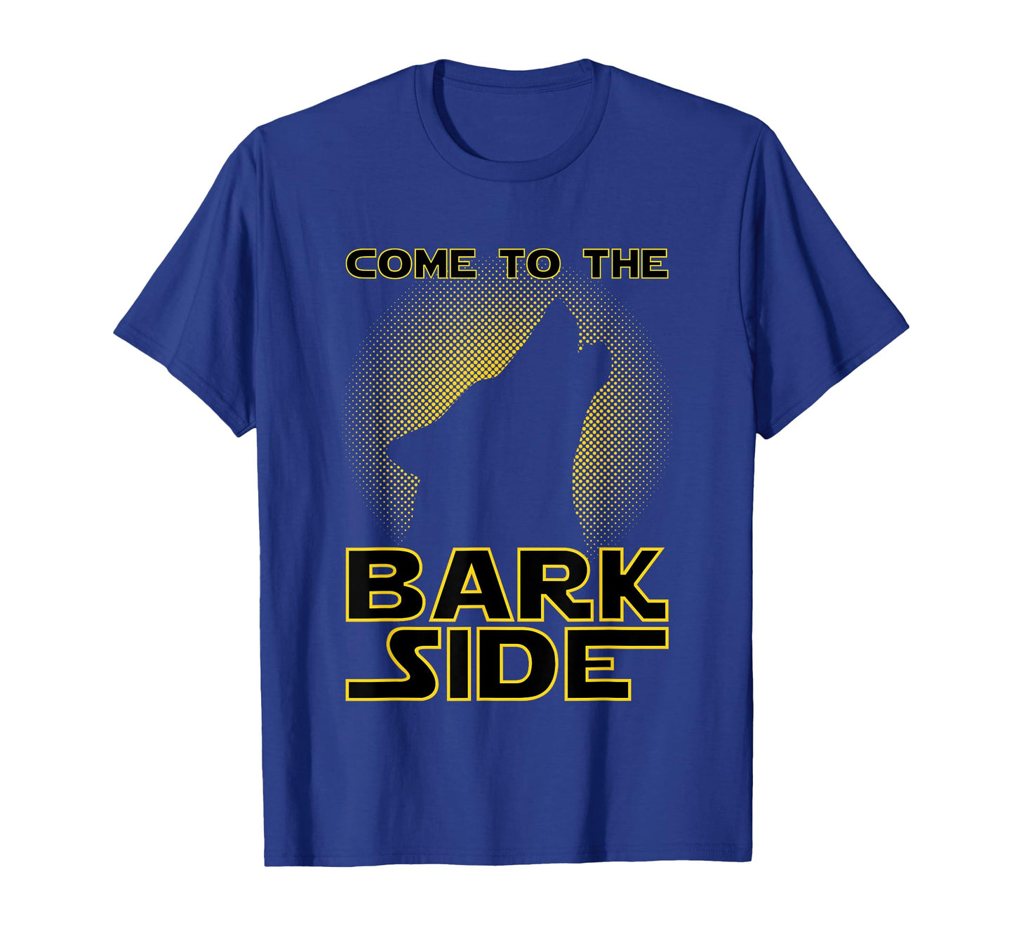 Come To The Bark Side | Funny Geek T-Shirt & Dog Lover Tee Men Women Girls Kids T-Shirt