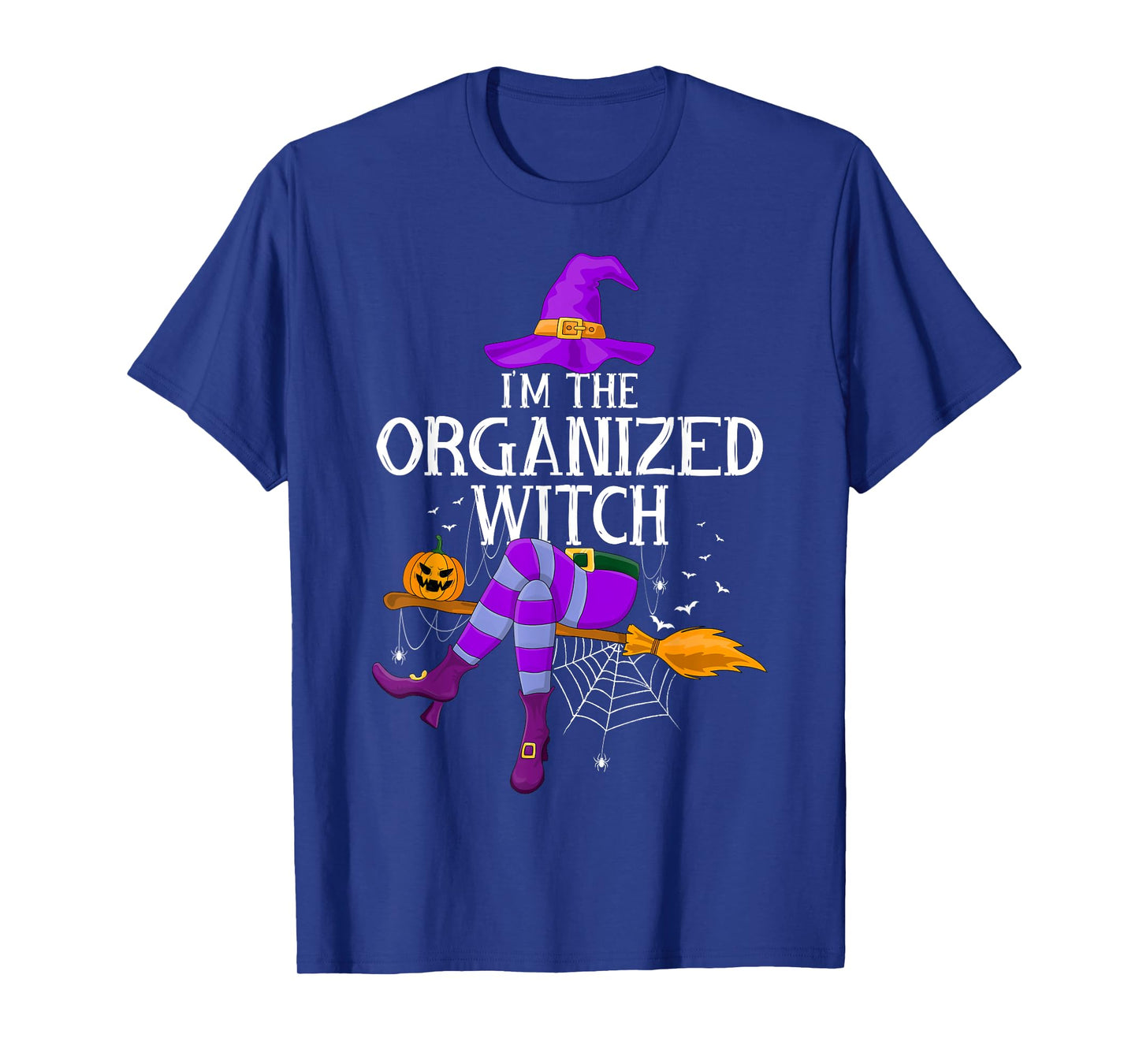 Matching Family Costume I'm The Organized Witch Halloween T-Shirt