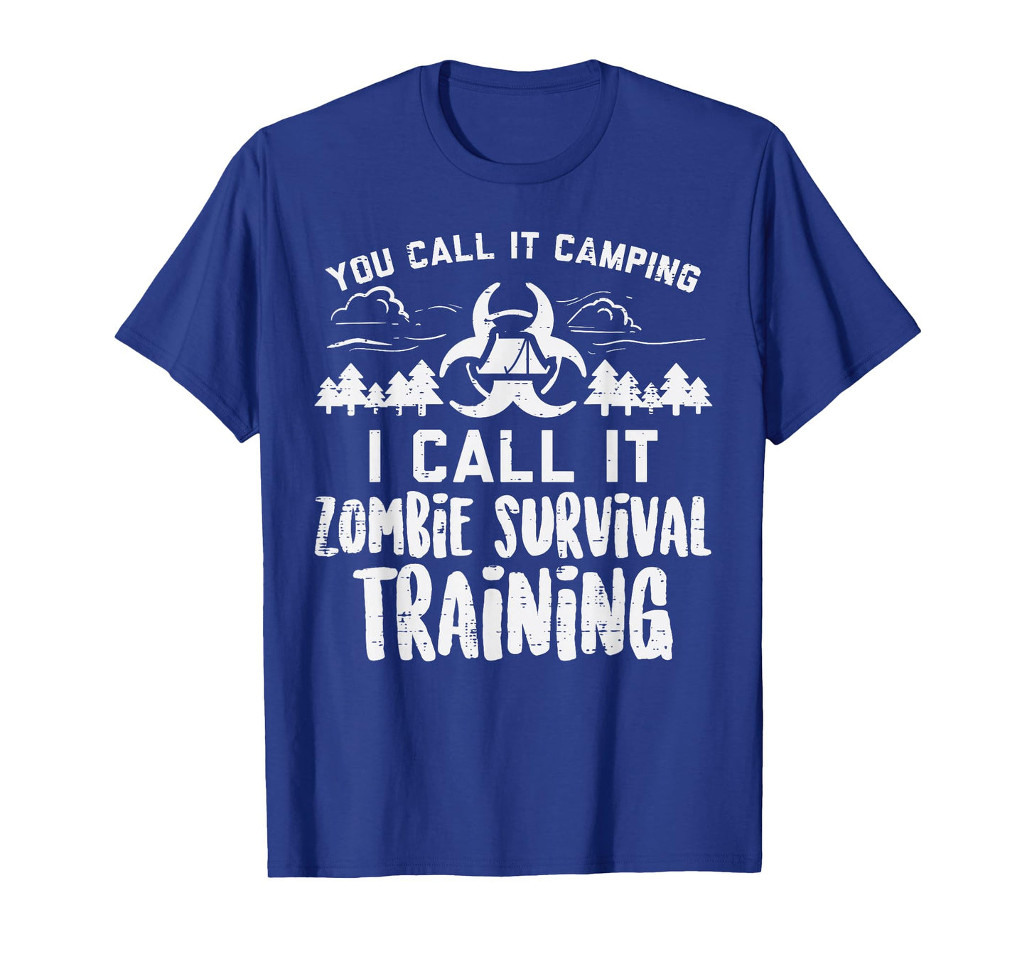 Camping Zombie Survival Training Funny Adventure Camper T-Shirt