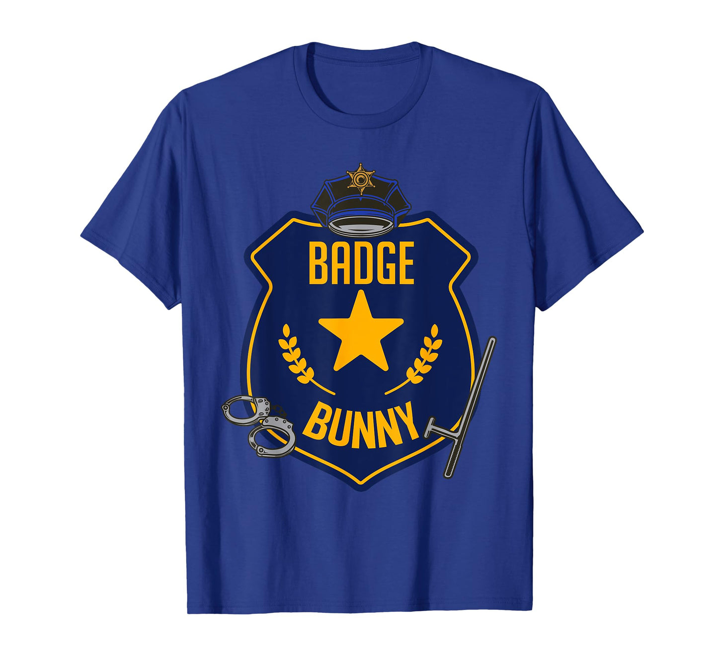 Badge Bunny Police Officer Policeman Handcuffs Easter Rabbit T-Shirt
