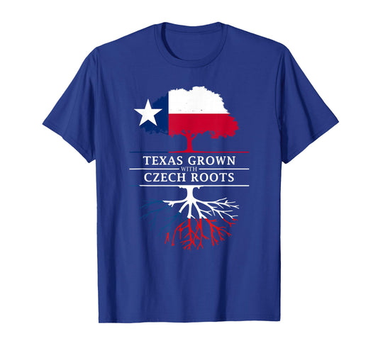 Texas Grown with Czech Roots - Czech Republic T-Shirt