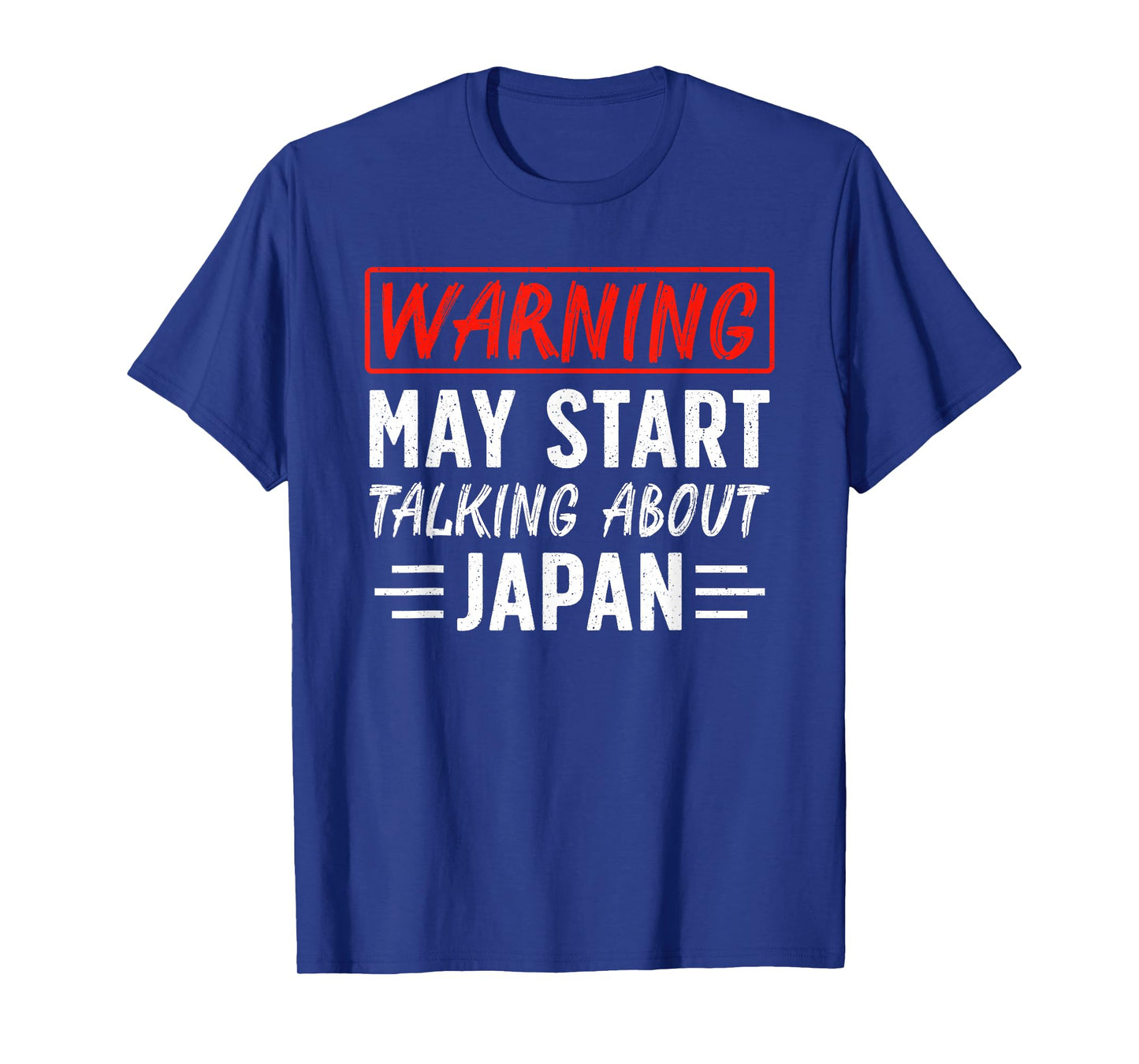 Warning May Start Talking About Japan Funny Japan Lover T-Shirt