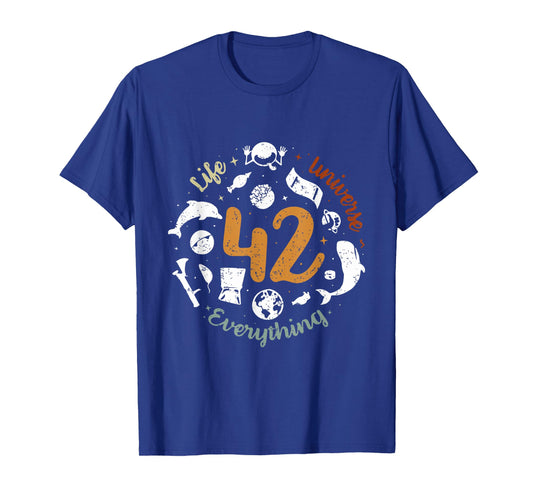 The 42 Answer to Life The Universe and Everything T-Shirt
