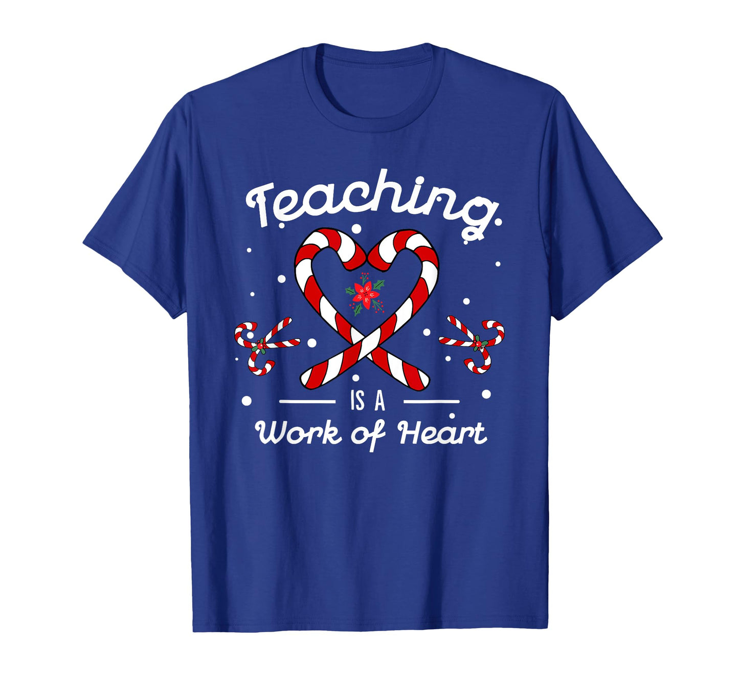 Teaching is a Work of Heart Candy Cane Christmas Teacher T-Shirt