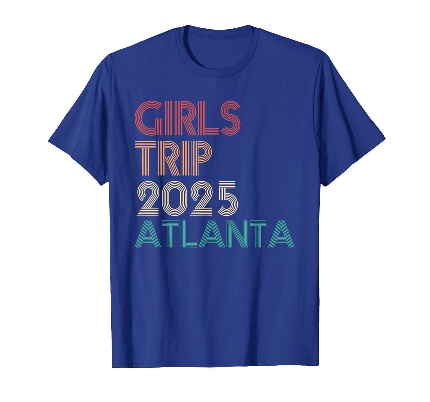 Girls Trip Atlanta Texas 2025 Retro Summer Vacation Women T-Shirt