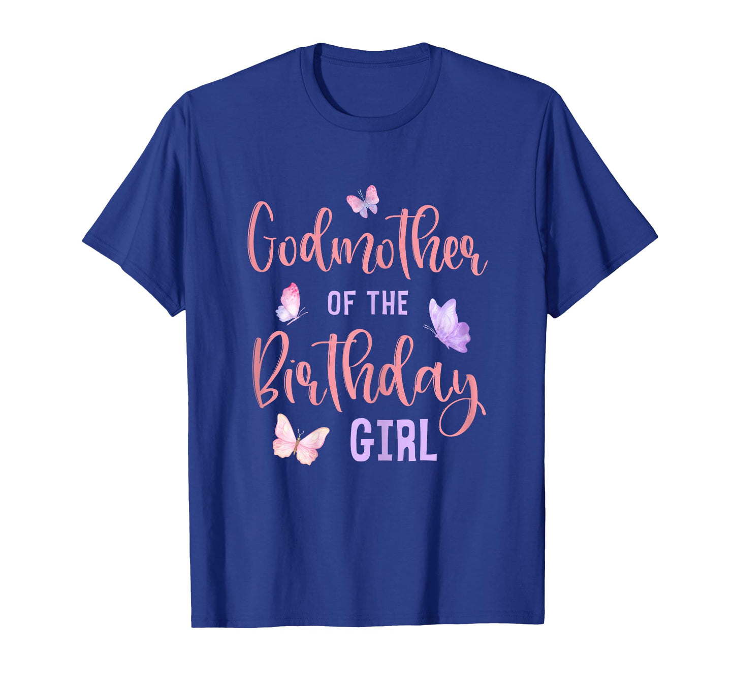 Godmother of Birthday Girl Butterfly Party Matching Family T-Shirt