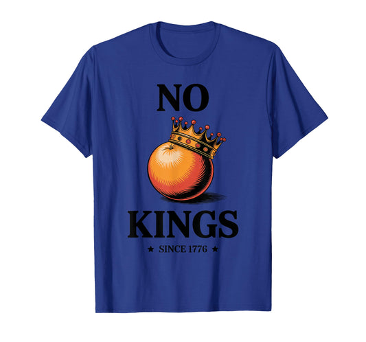 No Kings Day For Men Women Resist Orange No Kings In America T-Shirt
