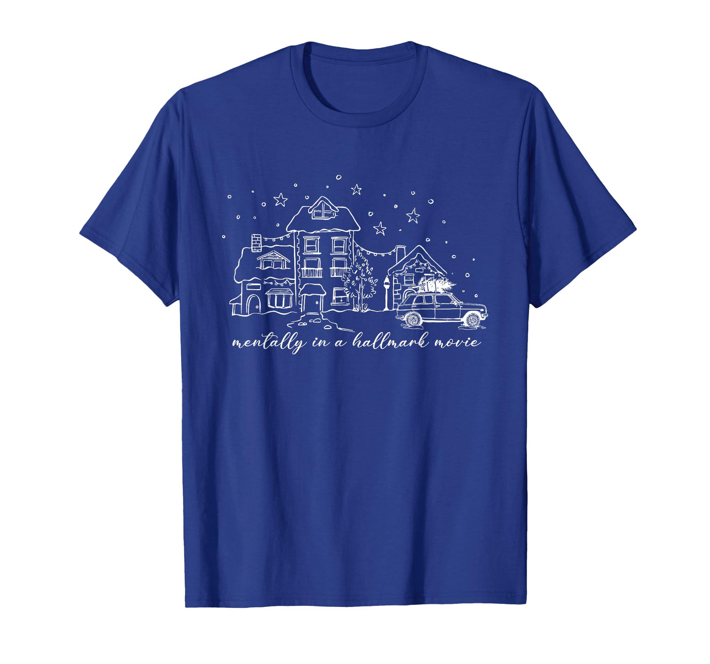 Mentally in A Hallmark Movie Vibes T-Shirt