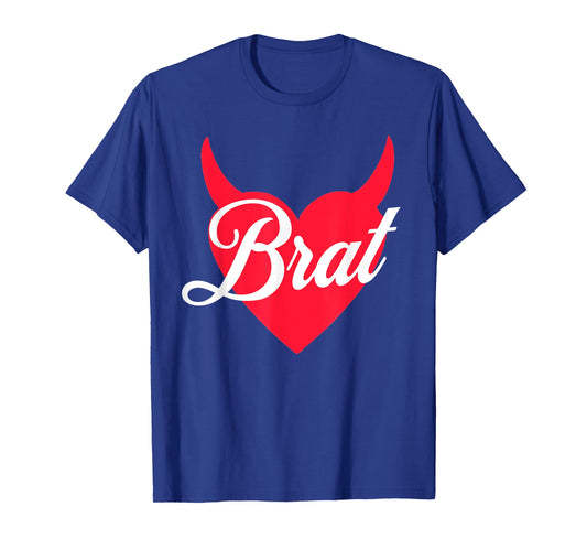 Brat Heart And Horns Funny Cute Bratty Princess Diva Kween T-Shirt