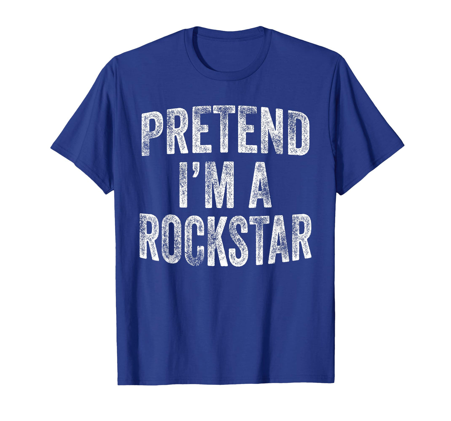 Pretend I'm A Rockstar Costume Family Halloween Rock Star T-Shirt
