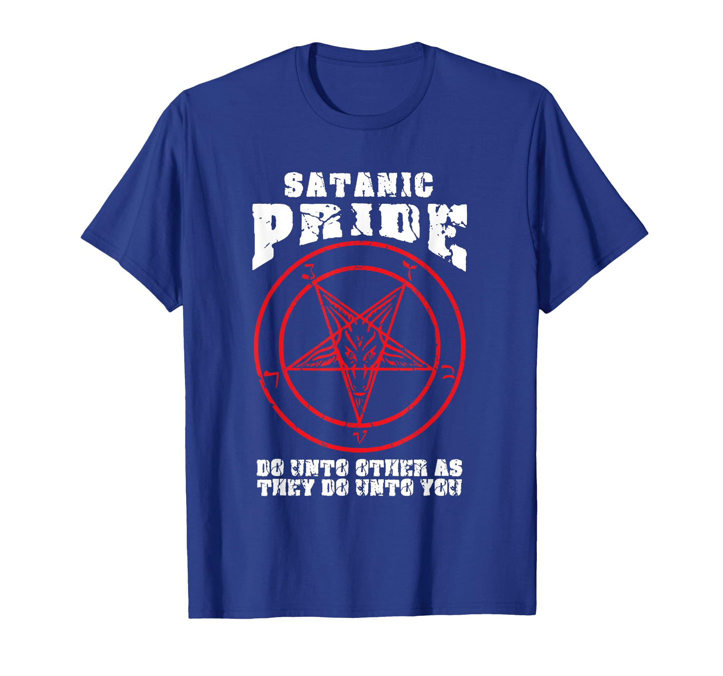 Satanic Pride Satan Satanism Saying Baphomet Devil Design T-Shirt