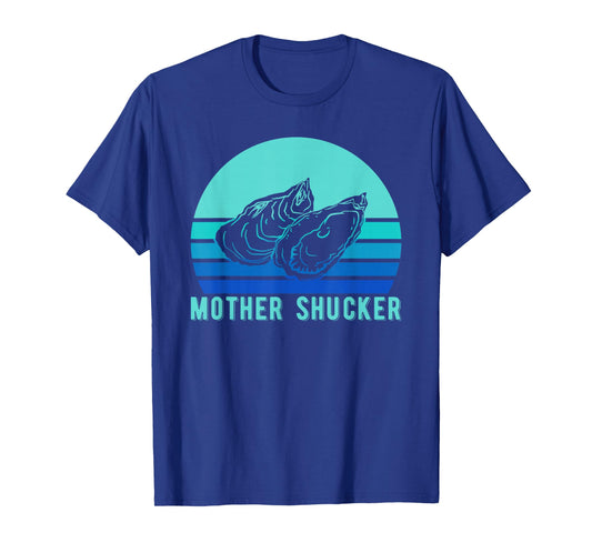Mother Shucker Oyster Shirt, Ocean Mollusc Tee Gift T-Shirt