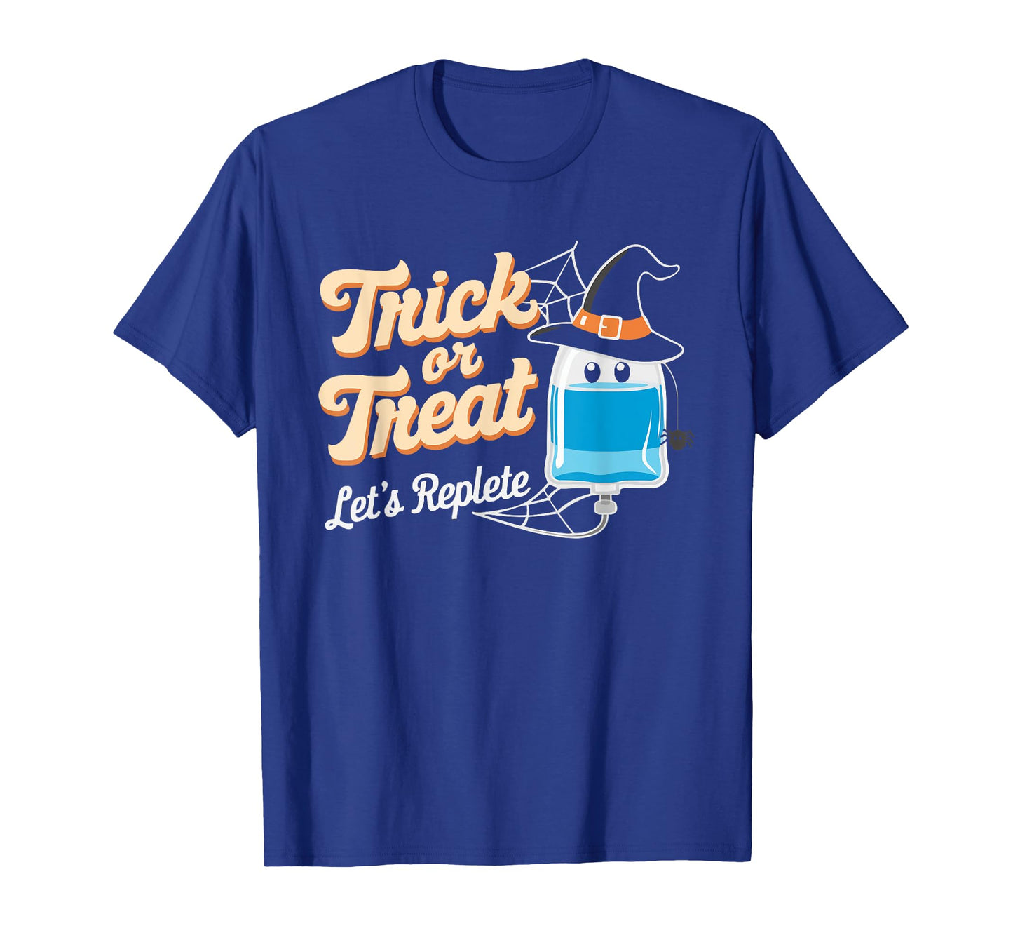 Infusion Nurse Halloween Spooky Nursing Trick Or Treat T-Shirt