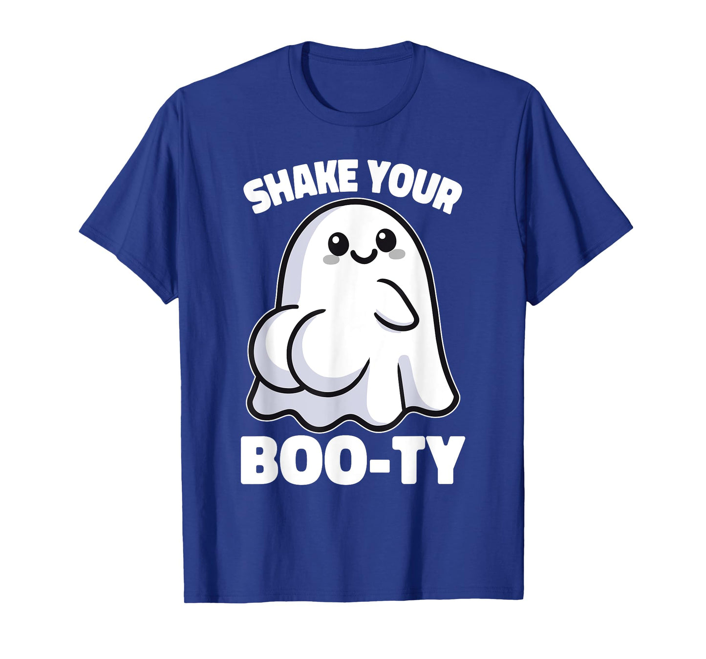 Shake Your Boo-Ty Halloween Fun Ghost T-Shirt