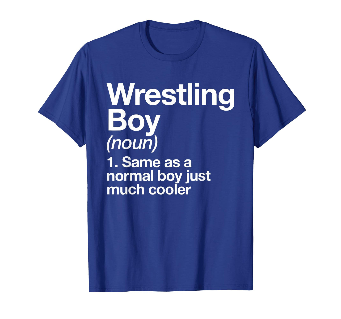 Wrestling Boy Definition Funny Sports T-Shirt