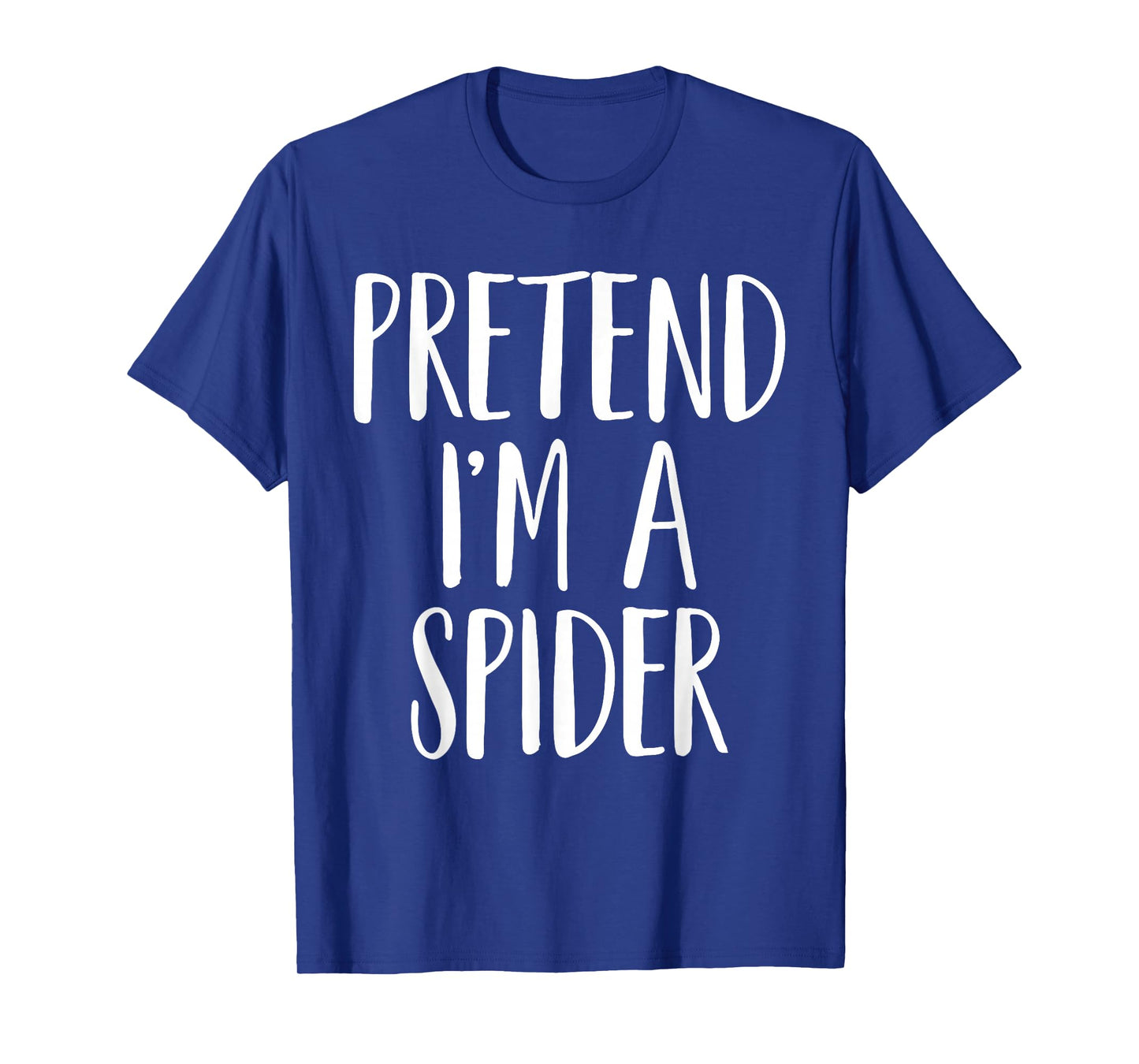Pretend I'm A Spider Family Women Men Kids Halloween Costume T-Shirt