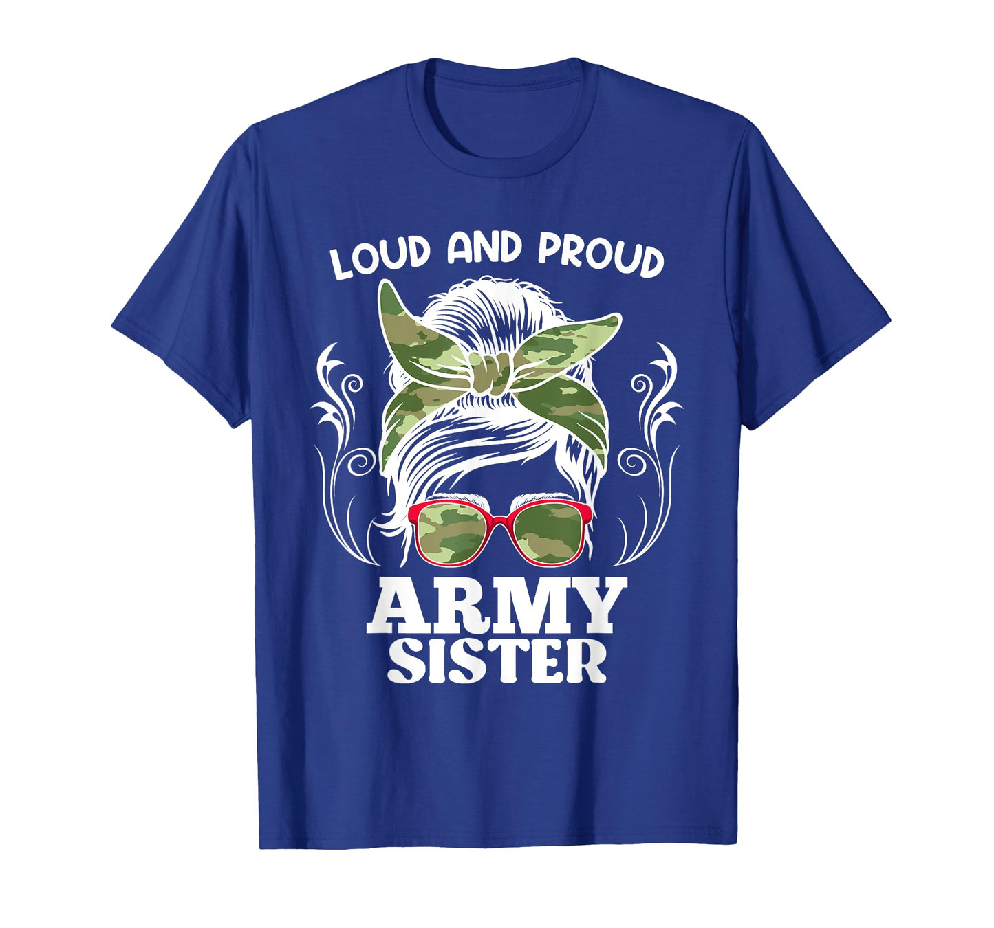 Proud Army Sister Soldier Brother American Patriots T-Shirt