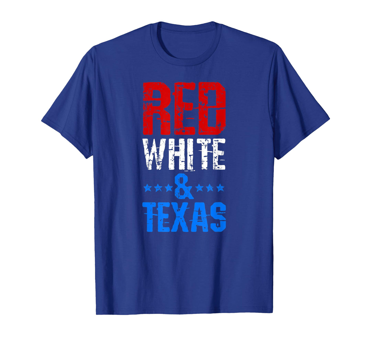 RED WHITE & TEXAS 4th Of July T-Shirt